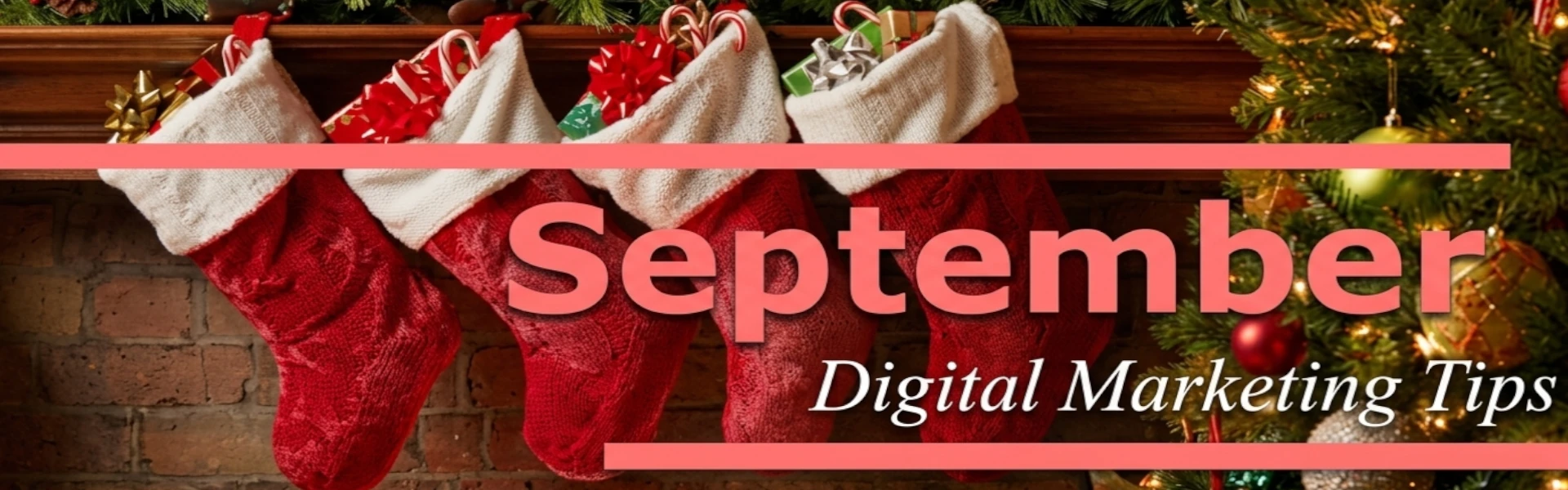 September 2016 – Christmas Prep Digital Marketing Tips & Insights