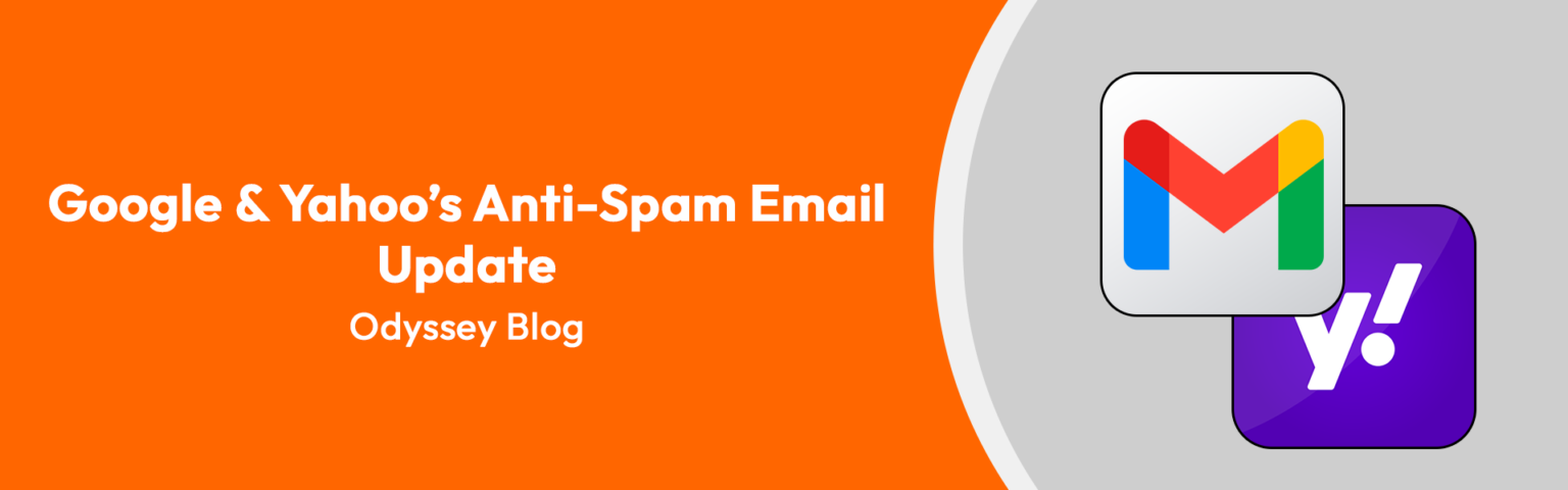 Google & Yahoo’s Anti-Spam Email Update | Odyssey New Media