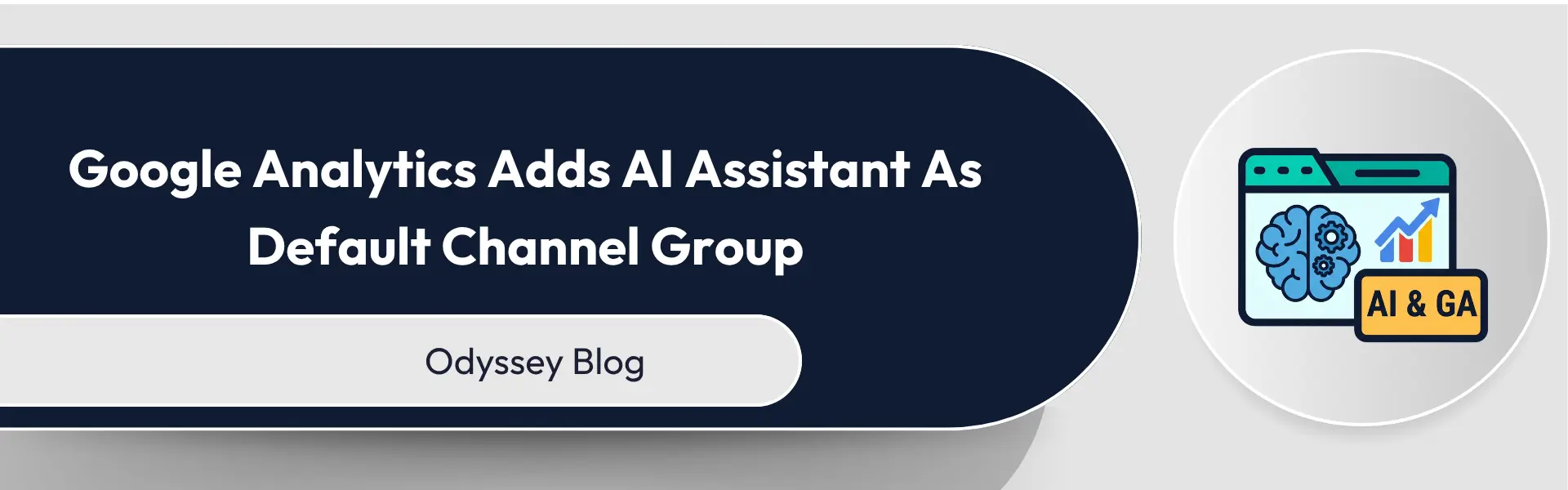 Google Analytics Adds AI Assistant As Default Channel Group