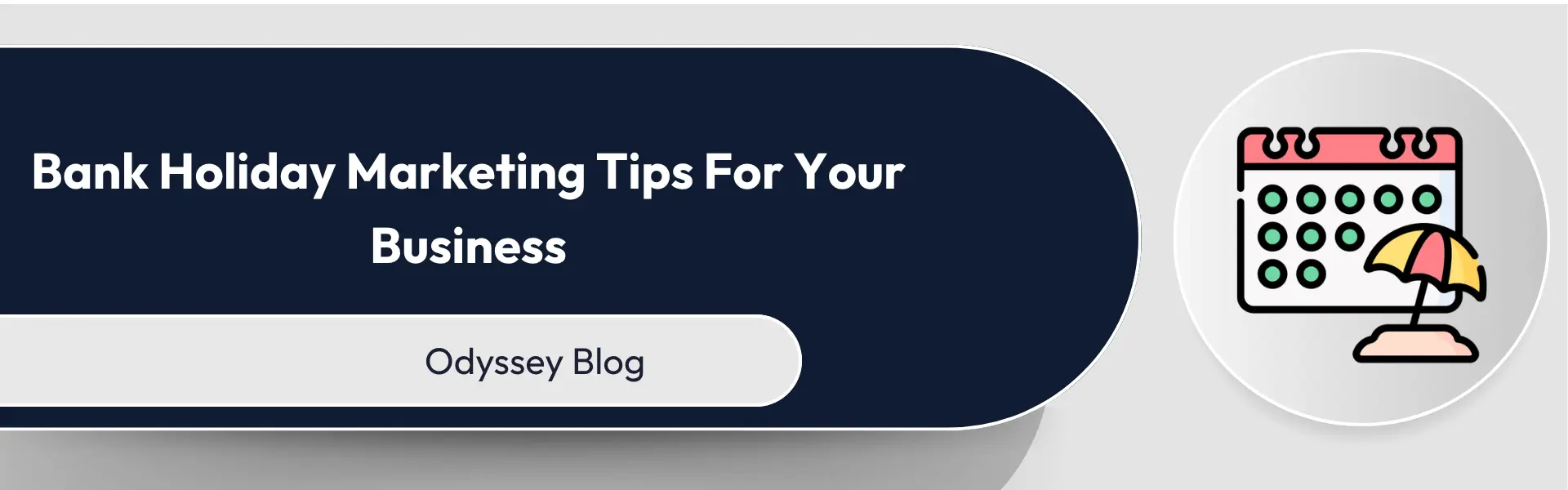 Bank Holiday Marketing Tips For Your Business